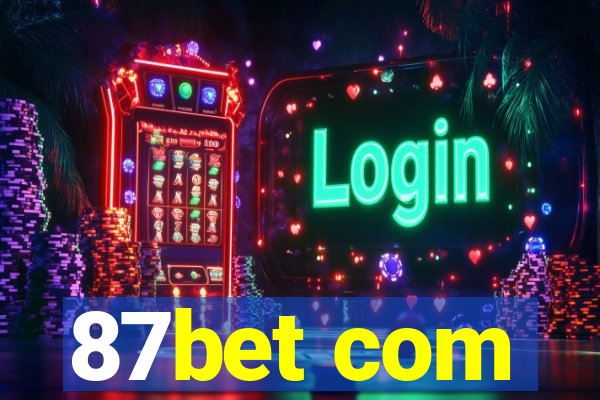 87bet com